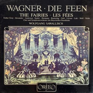 Die Feen · Richard Wagner