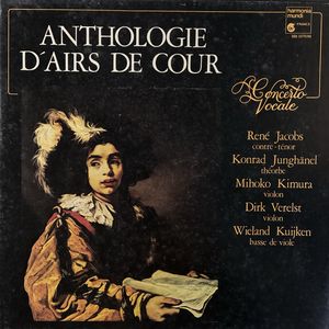 Anthologie D'airs De Cour · Concerto Vocale