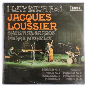 Play Bach No.1 · Jacques Loussier