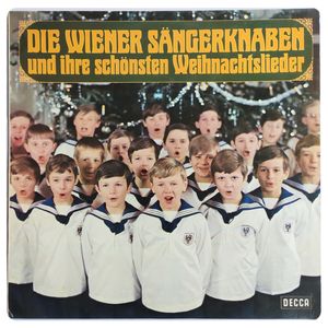 Die Wiener Sängerknaben Und Ihre Schönsten Weihnachtslieder · Die Wiener Sängerknaben