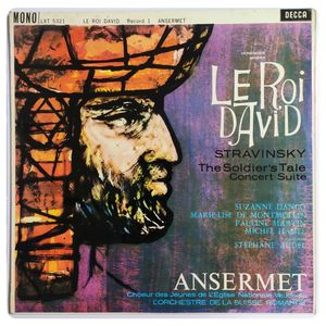 Le Roi David / The Soldiers's Tale · Ernest Ansermet