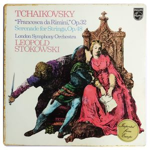 Francesca Da Rimini, Op. 32 / Serenade For Strings, Op. 48  · Pyotr Ilyich Tchaikovsky
