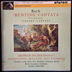 "Hunting" Cantata • "Canary" Cantata · Dietrich Fischer-Dieskau