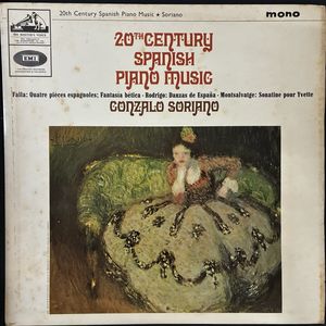 20th Century Spanish Music Piano Music · Gonzalo Soriano