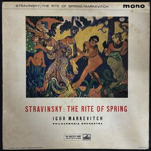The Rite Of Spring · Igor Stravinsky
