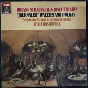 "Journalist" Waltzes And Polkas · Johann Strauss Jr.
