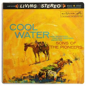 Cool Water (And Seventeen Timeless Western Favorites) · The Sons Of The Pioneers