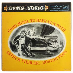 Good Music To Have Fun With · Arthur Fiedler