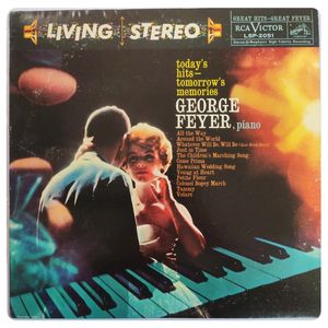 Today's Hits - Tomorrow's Memories · George Feyer