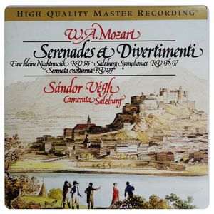 Serenades Et Divertimenti:Eine Kleine Nachtmusik Kv 525, Salzburg Symphonies Kv 136,137, Serenata Notturna Kv 239 · Wolfgang Amadeus Mozart