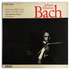 Partita d-moll BWV1004, , Partita E-Dur BWV1006 · Johann Sebastian Bach