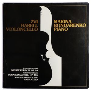 Sonate In F-Dur, Op. 99 / Sonate In A-Moll, Op. 105 / Andantino · Zvi Harell