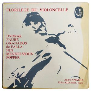 Florilège Du Violoncelle · André Navarra