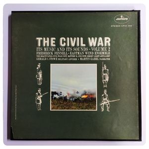 The Civil War  Its Music And Its Sounds Volume 2 · Frederick Fennell