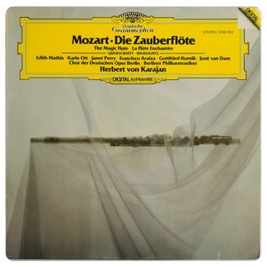 Die Zauberflöte = The Magic Flute = La Flûte Enchantée (Querschnitt = Highlights) · Wolfgang Amadeus Mozart