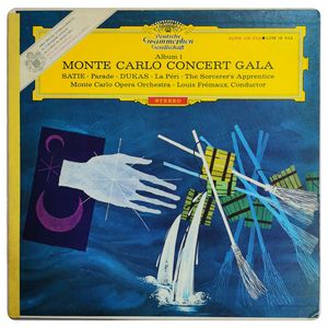 Album 1  Monte Carlo Concert Gala  Parade / La Péri / The Sorcerer’s Apprentice  · Erik Satie