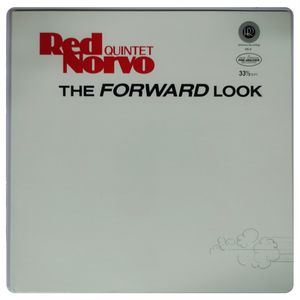 The Forward Look · Red Norvo Quintet