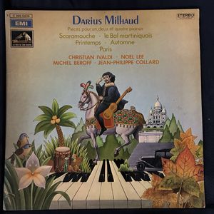 Pièces Pour Un, Deux Et Quatre Pianos (Scaramouche ∙ Le Bal Martiniquais ∙ Printemps ∙ Automne , Paris) · Darius Milhaud