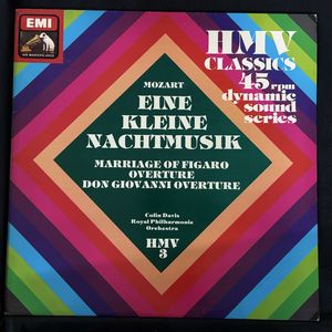 Eine Kleine Nachtmusik - Marriage Of Figaro Overture - Don Giovanni Overture · Wolfgang Amadeus Mozart