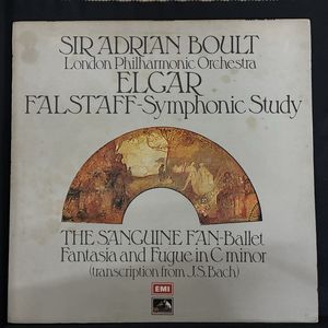 Falstaff - Symphonic Study / The Sanguine Fan - Ballet / Fantasia And Fugue In C Minor · Sir Edward Elgar