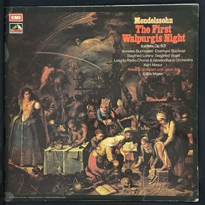 The First Walpurgis Night (Cantata, Op. 60)  / Infelice (Concert Aria, Opus 94) · Felix Mendelssohn-Bartholdy