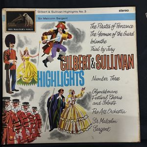 Gilbert & Sullivan Highlights No. 3 · Gilbert & Sullivan