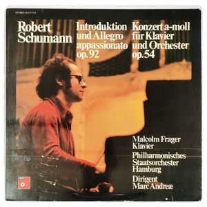 Introduktion Und Allegro Appassionato Op. 92 / Konzert A-moll Für Klavier Und Orchester Op. 54 · Robert Schumann