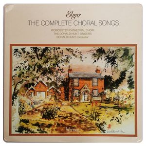 The Complete Choral Songs · Sir Edward Elgar