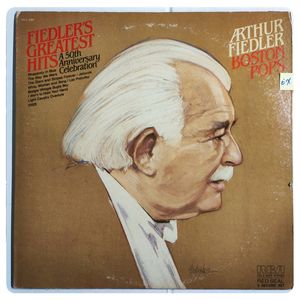 Fiedler's Greatest Hits A 50th Anniversary Celebration · Arthur Fiedler