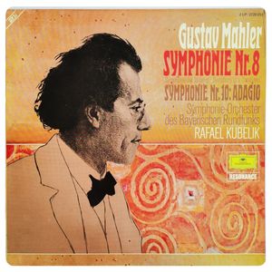 Symphonie Nr. 8 "Symphonie Der Tausend" · "Symphony Of A Thousand" / Symphonie Nr. 10: Adagio · Gustav Mahler