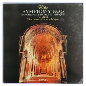 Symphonie No. 5 ‧ Marche Pontificale ‧ Mystique · Charles-Marie Widor