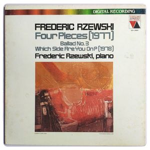 Four Pieces, Ballad No. 3 "Which Side Are You On?" · Frederic Rzewski