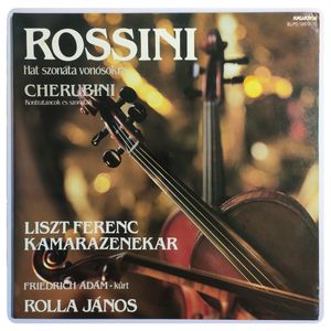 Hat Szonáta Vonósokra / Kontratáncok Es Szonáták · Gioacchino Rossini