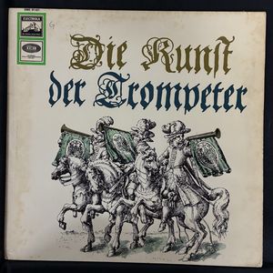 Die Kunst Der Trompeter  · Consortium Musicum