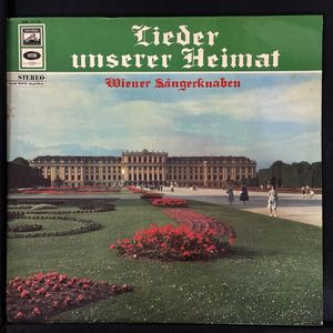 Lieder Unserer Heimat · Die Wiener Sängerknaben