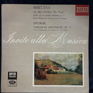 La Mia Patria (Ma Vlast)  Ciclo Di 6 Poemi Sinfonici (Parte 2a) / Variazioni Sinfoniche, Op.78 · Bedřich Smetana