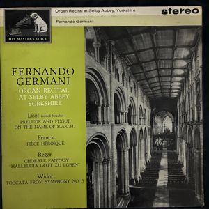 Organ Recital At Selby Abbey, Yorkshire · Fernando Germani