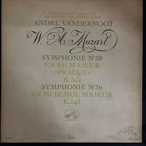 Symphonie N° 38 En Ré Majeur "Prague" K. 504 / Symphonie N° 39 En Mi Bémol Majeur K. 543 · Wolfgang Amadeus Mozart