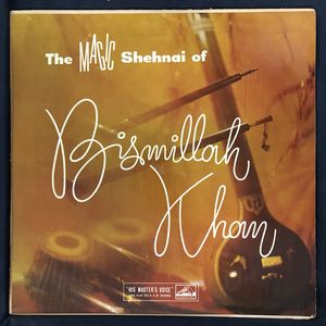 The Magic Shehnai Of Bismillah Khan · Bismillah Khan
