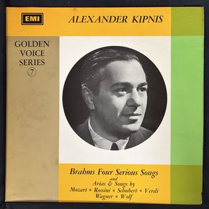 Brahms Four Serious Songs and Arias & Songs by Mozart, Rossini, Schubert, Verdi, Wagner, Wolf · Alexander Kipnis
