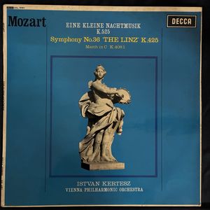 Eine Kleine Nachtmusik K.525 / Symphony No.36 'The Linz' K. 425 / March In C K 408 1 · Wolfgang Amadeus Mozart
