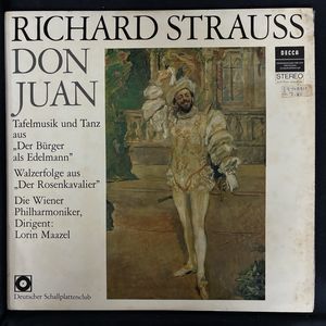 Don Juan, Tafelmusik Und Tanz Aus „Der Bürger Als Edelmann“, Walzerfolge Aus „Der Rosenkavalier“ · Richard Strauss