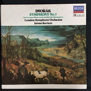 Symphony No. 7 / The Noonday Witch = La Fee De Midi = Die Mittagshexe · Antonín Dvořák