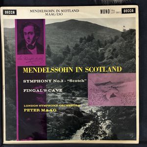 Mendelssohn In Scotland (Symphony No.3 -"Scotch"/Fingal's Cave · Felix Mendelssohn-Bartholdy