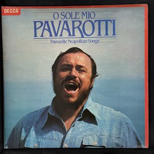 O Sole Mio Favourite Neapolitan Songs · Luciano Pavarotti