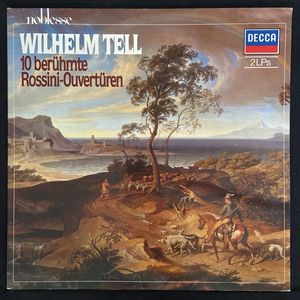Wilhelm Tell - 10 Berühmte Rossini-Ouvertüren · Gioacchino Rossini