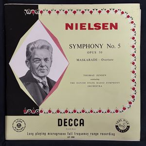 Nielsen Symphony No. 5 Op. 50, Maskarade, Overture · Carl Nielsen