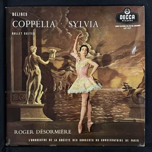 Coppélia • Sylvia Ballet Suites · Léo Delibes
