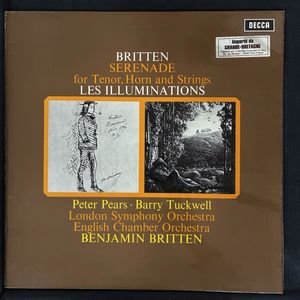 Serenade For Tenor, Horn And Strings / Les Illuminations · Benjamin Britten