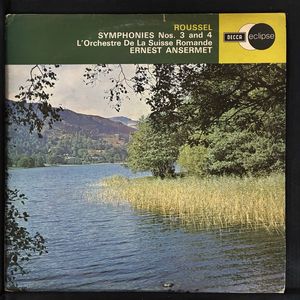 Symphonies No. 3 And 4 · Albert Roussel